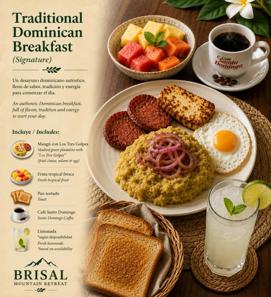 Traditional Dominican Breakfast (Signature) — An authentic Dominican breakfast, full of flavor, tradition and energy to start your day.